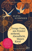 Bild von Schröder, Alena: Junge Frau, am Fenster stehend, Abendlicht, blaues Kleid