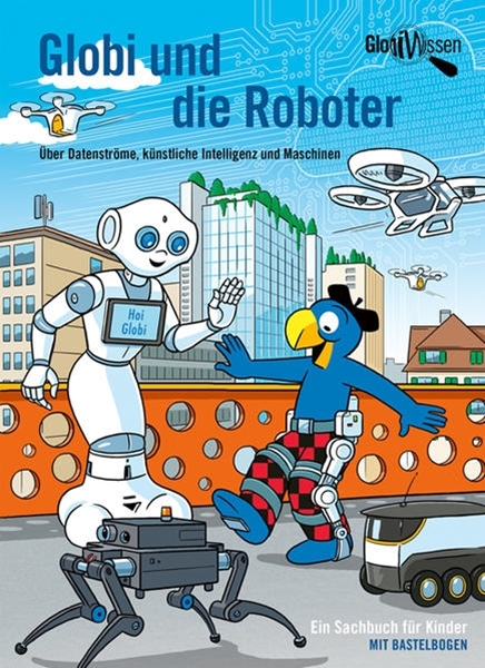 Bild von Bieri, Atlant: Globi und die Roboter