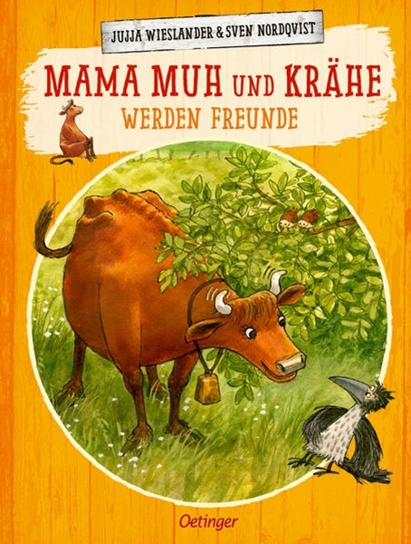 Bild von Wieslander, Jujja: Mama Muh und Krähe werden Freunde