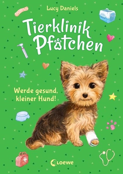 Bild von Daniels, Lucy: Tierklinik Pfötchen (Band 5) - Werde gesund, kleiner Hund!