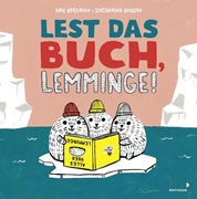 Bild von Dyckman, Ame : Lest das Buch, Lemminge!