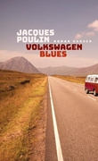 Bild von Poulin, Jacques : Volkswagen Blues