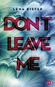 Bild von Kiefer, Lena: Don't leave me