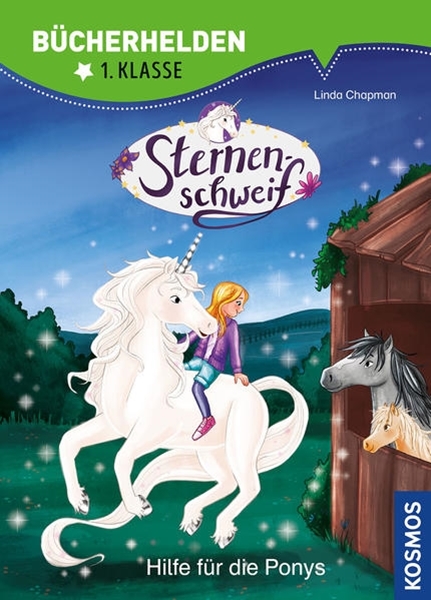 Bild von Chapman, Linda: Sternenschweif, Bücherhelden 1. Klasse, Hilfe für die Ponys