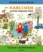 Bild von Berner, Rotraut Susanne: Karlchen und der Kapuzen-Klub