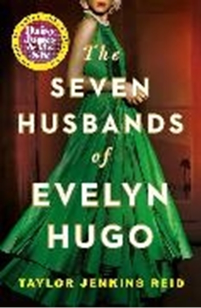 Bild von Reid, Taylor Jenkins: The Seven Husbands of Evelyn Hugo