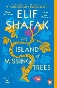 Bild von Shafak, Elif: The Island of Missing Trees