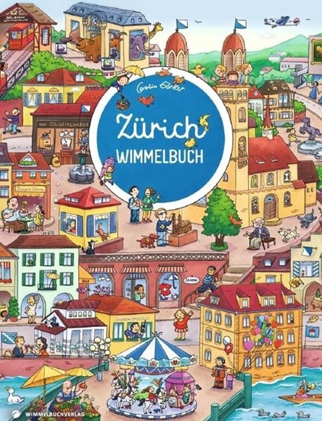 Bild von Görtler, Carolin (Illustr.): Zürich Wimmelbuch - Das große Bilderbuch ab 2 Jahre