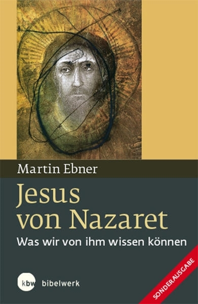 Bild von Ebner, Martin: Jesus von Nazaret