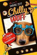 Bild von Zett, Sabine : Chilly Wuff (2). Das Chaos mit dem Hundeblick