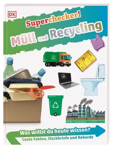 Bild von Ganeri, Anita: Superchecker! Müll und Recycling