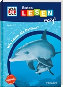 Bild von Meierjürgen, Sonja: WAS IST WAS Erstes Lesen easy! Band 5. Wie leben die Delfine?