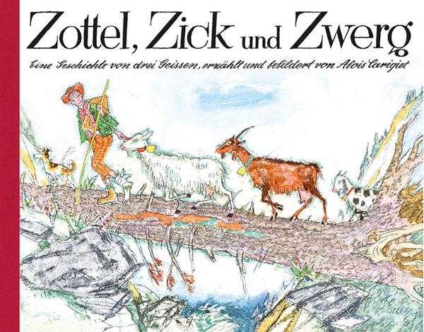 Bild von Carigiet, Alois (Illustr.): Zottel, Zick und Zwerg