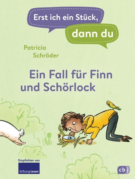 Bild von Schröder, Patricia: Erst ich ein Stück, dann du! - Ein Fall für Finn und Schörlock