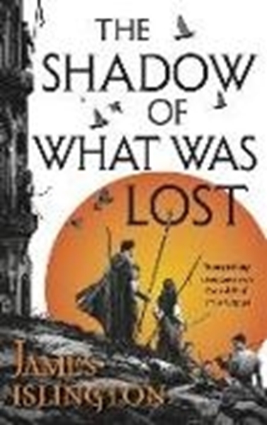Bild von Islington, James: The Shadow of What Was Lost
