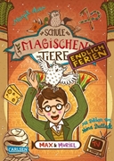 Bild von Auer, Margit: Die Schule der magischen Tiere. Endlich Ferien 7: Max und Muriel