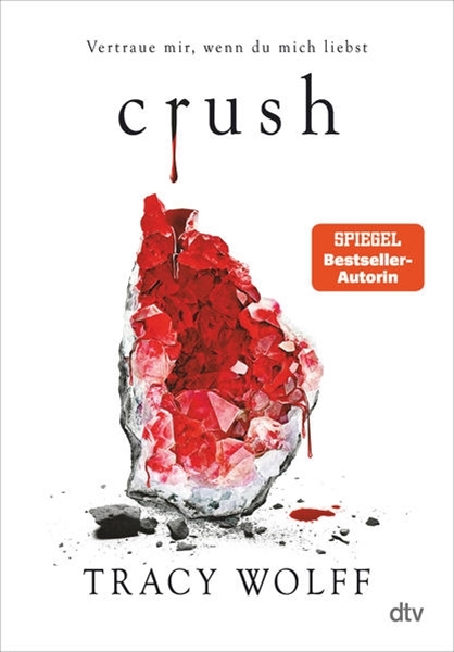 Bild von Wolff, Tracy : Crush
