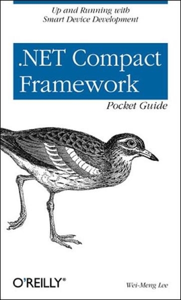 Bild von Lee, Wei-Meng: NET Compact Framework Pocket Guide