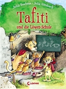 Bild von Boehme, Julia: Tafiti und die Löwen-Schule (Band 12)