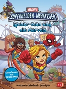 Bild von Cadenhead, MacKenzie : MARVEL Superhelden Abenteuer - Spider-Man und die Marvels