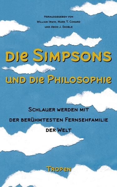 Bild von Irwin, William (Hrsg.) : Die Simpsons und die Philosophie