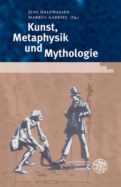 Bild von Halfwassen, Jens (Hrsg.) : Kunst, Metaphysik und Mythologie
