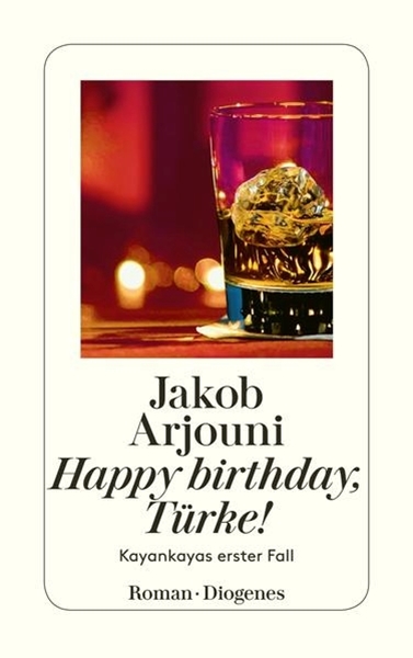 Bild von Arjouni, Jakob: Happy birthday, Türke!