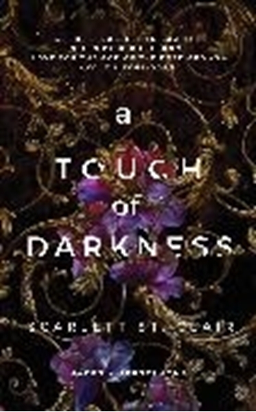 Bild von St. Clair, Scarlett: A Touch of Darkness