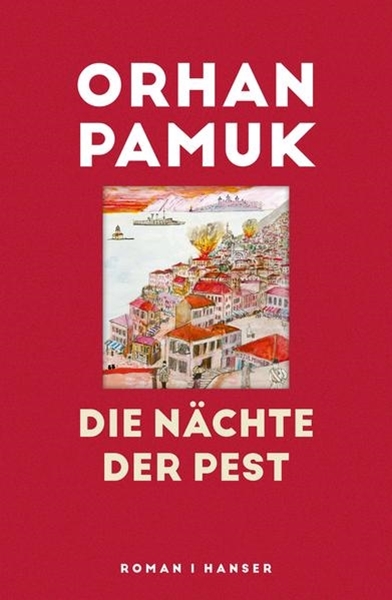 Bild von Pamuk, Orhan : Die Nächte der Pest