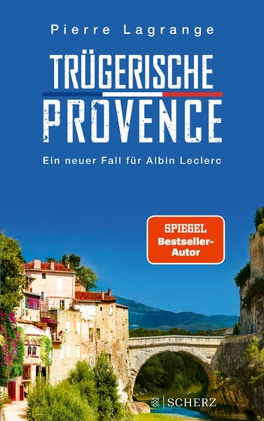 Bild von Lagrange, Pierre: Trügerische Provence