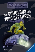 Bild von Lenk, Fabian : Der Schulbus der 1000 Gefahren