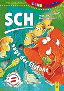 Bild von Holzinger, Michaela: LESEZUG/Vor-und Mitlesen: Sch, sagt der Elefant