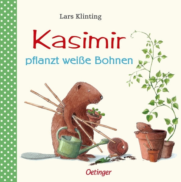 Bild von Klinting, Lars : Kasimir pflanzt weisse Bohnen