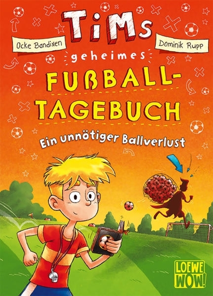 Bild von Bandixen, Ocke: Tims geheimes Fußball-Tagebuch (Band 2) - Ein unnötiger Ballverlust