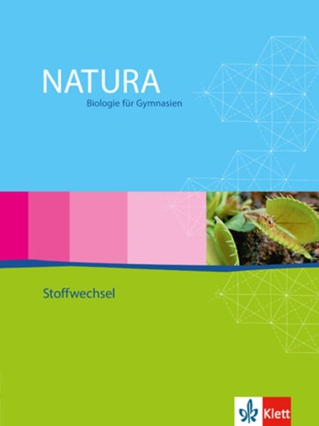 Bild von Natura Biologie. Oberstufe. Themenheft Stoffwechsel