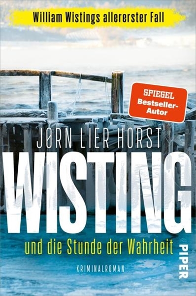 Bild von Horst, Jørn Lier: Wisting und die Stunde der Wahrheit