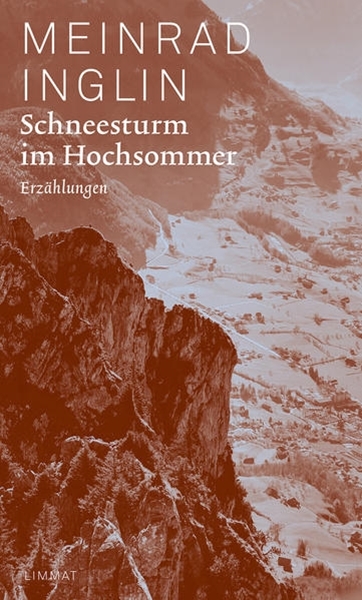 Bild von Inglin, Meinrad: Schneesturm im Hochsommer