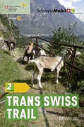 Bild von Hagmann, Luc: Trans Swiss Trail