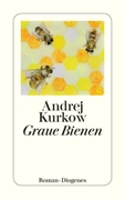 Bild von Kurkow, Andrej: Graue Bienen