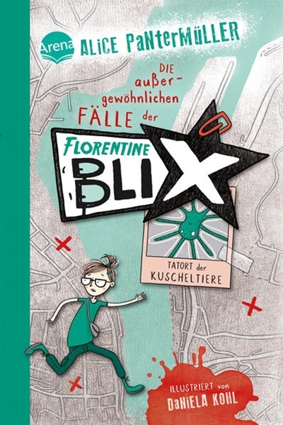 Bild von Pantermüller, Alice: Florentine Blix (1). Tatort der Kuscheltiere
