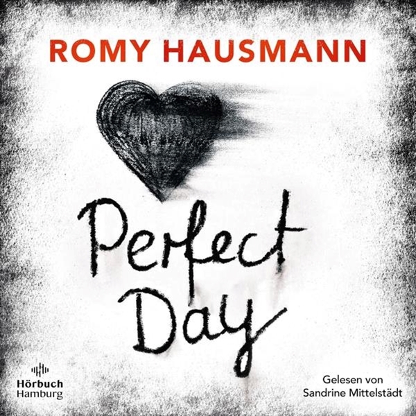Bild von Hausmann, Romy: Perfect Day
