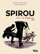 Bild von Bravo, Emile: Spirou und Fantasio Spezial 28: Spirou oder die Hoffnung 2