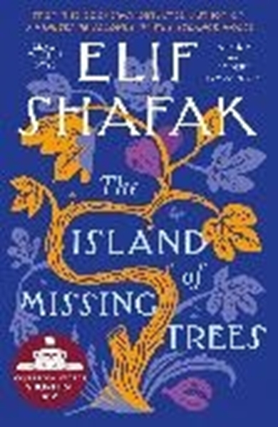 Bild von Shafak, Elif: The Island of Missing Trees