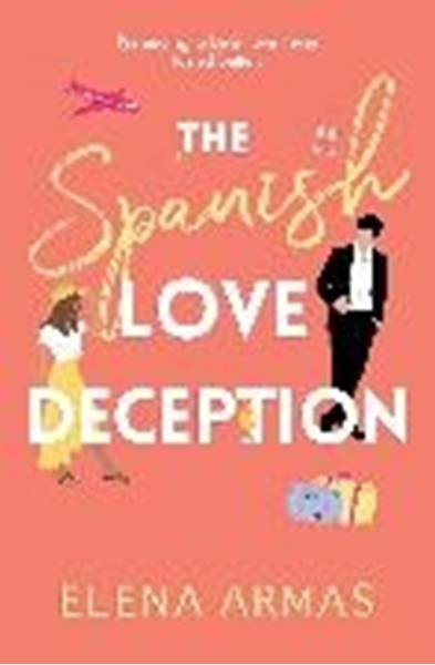 Bild von Armas, Elena: The Spanish Love Deception