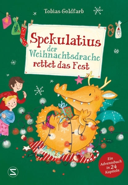 Bild von Goldfarb, Tobias: Spekulatius, der Weihnachtsdrache rettet das Fest