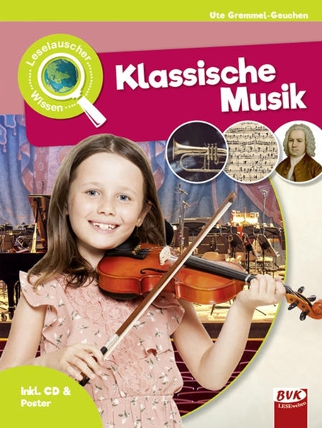 Bild von Gremmel-Geuchen, Ute: Leselauscher Wissen: Klassische Musik (inkl. CD)