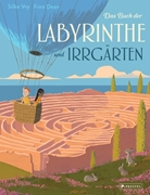 Bild von Vry, Silke: Das Buch der Labyrinthe und Irrgärten