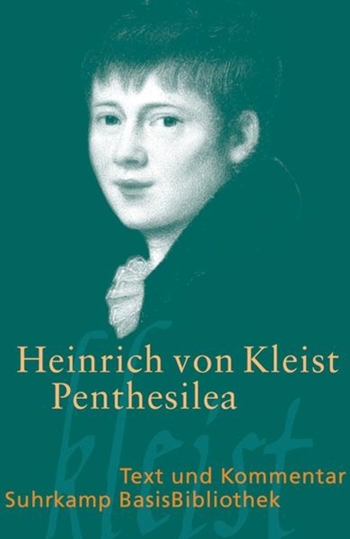 Bild von Kleist, Heinrich von: Penthesilea