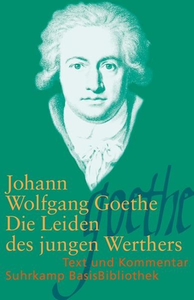 Bild von Goethe, Johann Wolfgang: Die Leiden des jungen Werthers
