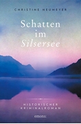 Bild von Neumeyer, Christine: Schatten im Silsersee